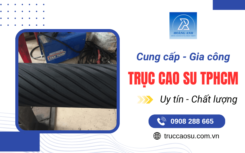 trục cao su TPHCM