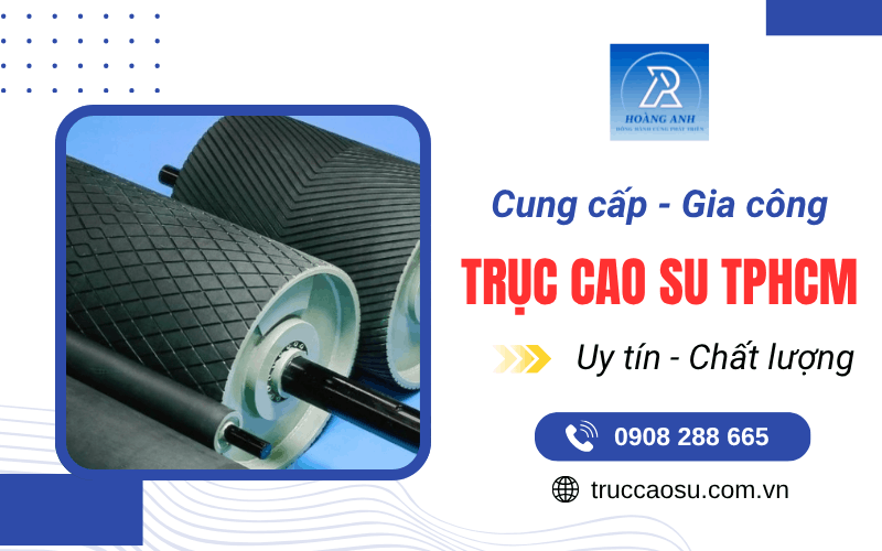 trục cao su TPHCM