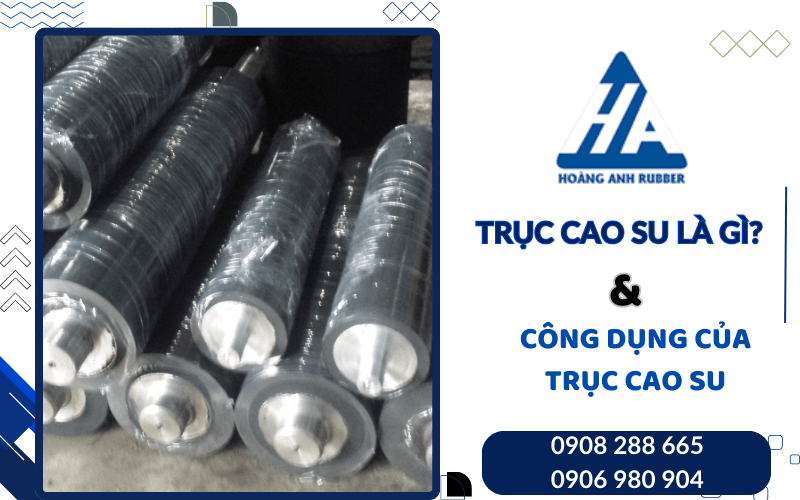 trục cao su