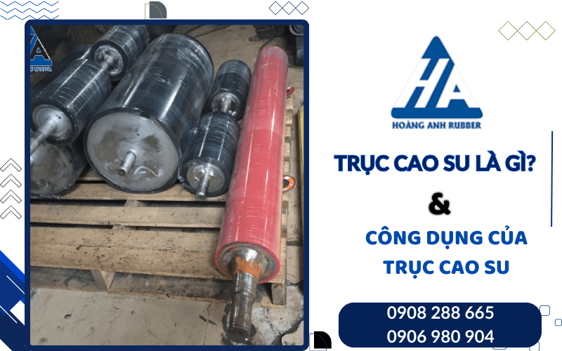 trục cao su